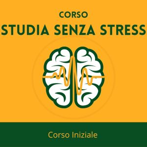 Corso Iniziale – Studia Senza Stress